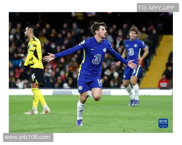 切尔西与沃特福德的精彩对决分析与赛后点评